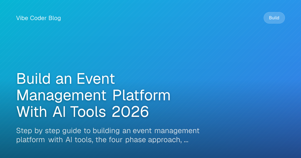 Build an Event Management Platform With AI Tools 2026 - Step by step ...