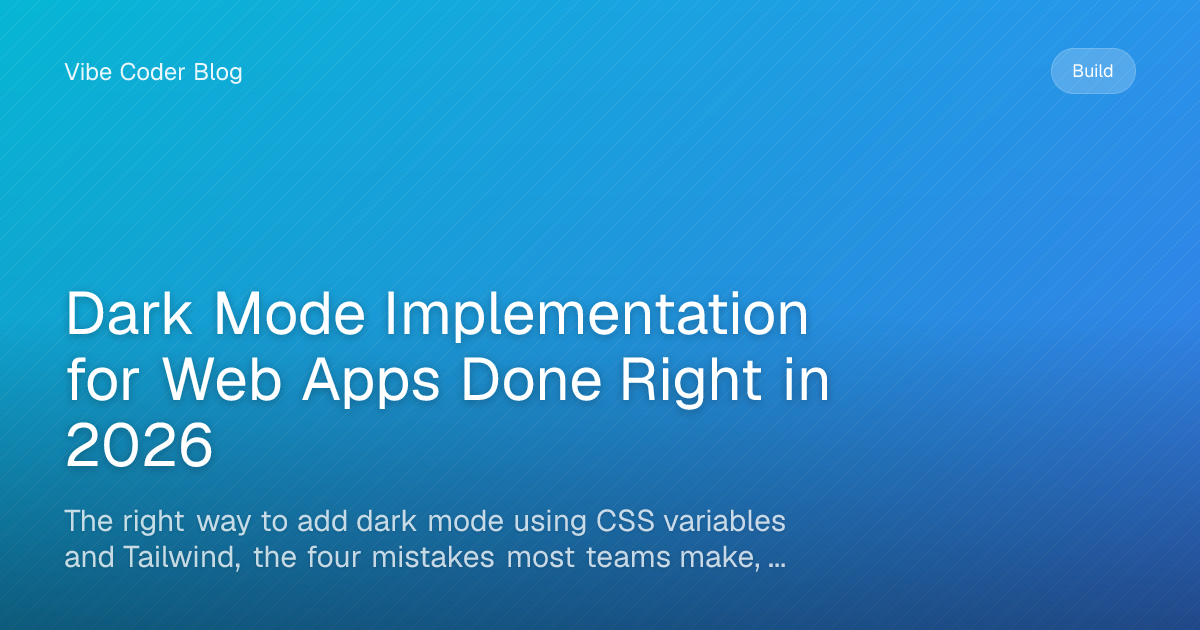 Dark Mode Implementation for Web Apps Done Right in 2026 - The right ...