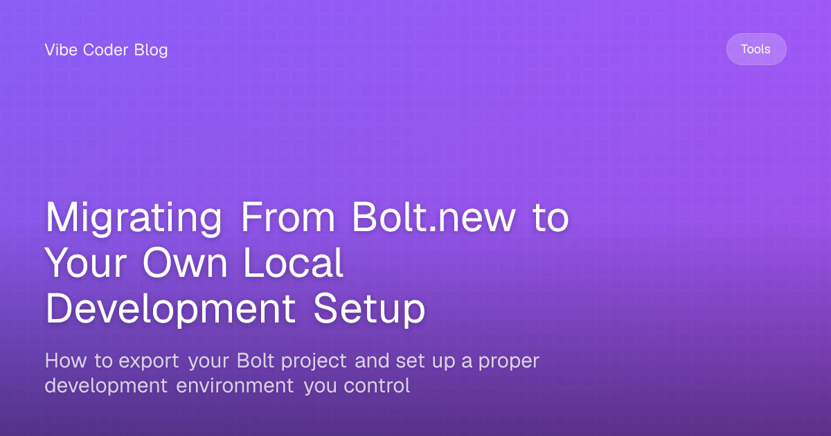 Migrating From Bolt.new to Your Own Local Development Setup - How to ...